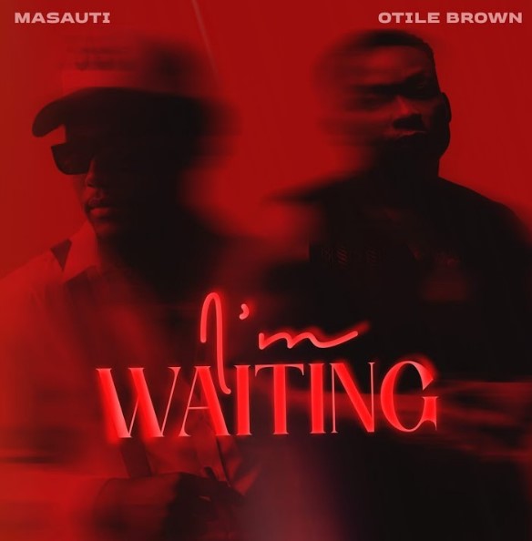 Audio|Masauti ft Otile Brown - IM WAITING