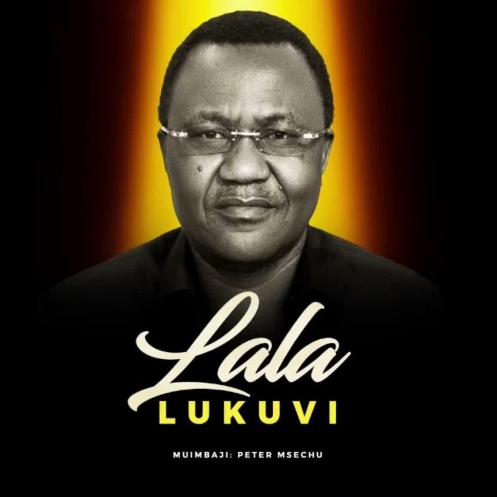Peter Msechu - LALA LUKUVI