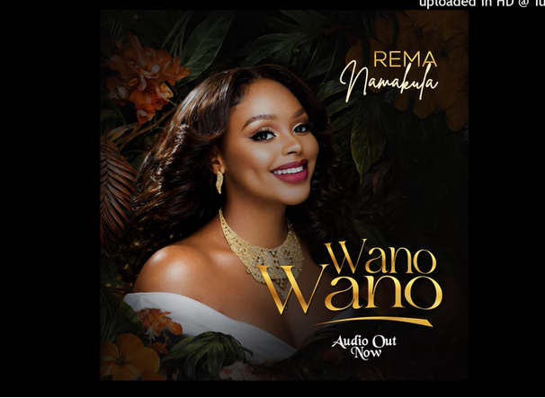 Rema Namakula - WANO WANO | AUDIO