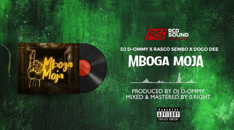 Dj D Ommy Ft Rasco Sembo & Dogo Dee - MBOGA MOJA PIC