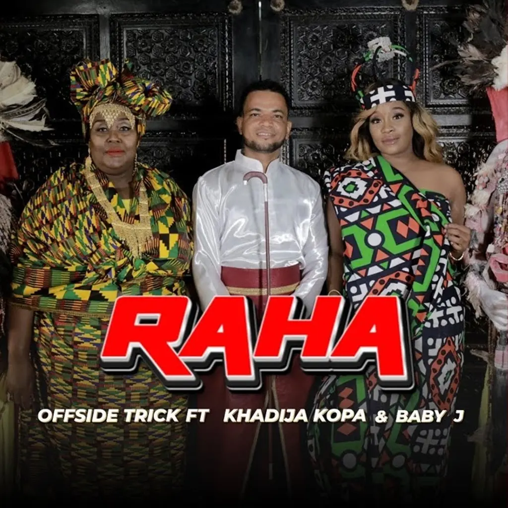 Offside Trick ft Khadija Kopa & Baby J – RAHA PIC