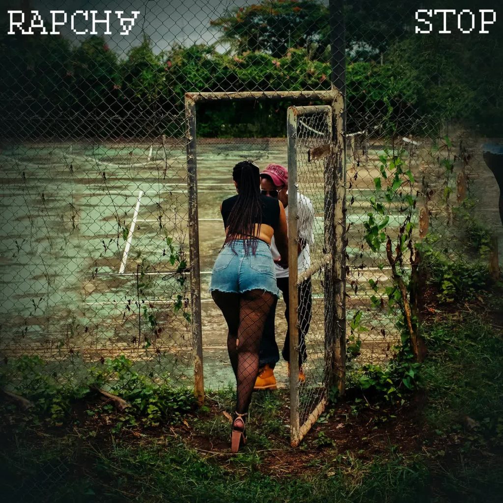 Rapcha – STOP | AUDIO