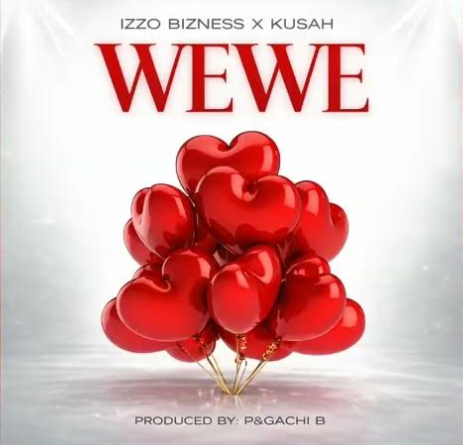 Izzo Bizness ft Kusah - WEWE PIC