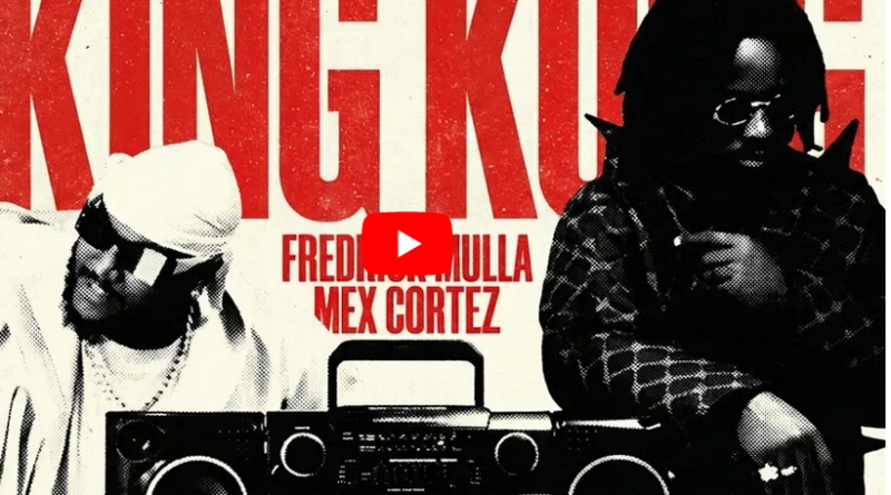 Fredrick Mulla & Mex Cortez - KING KONG pic