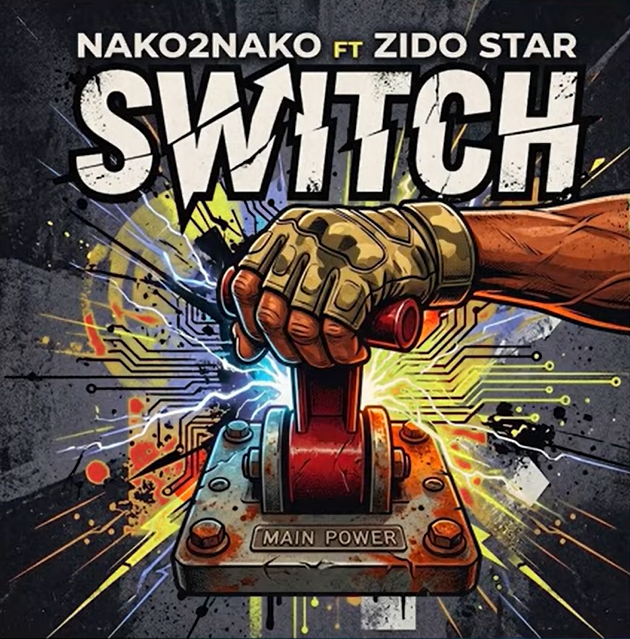 Nako 2 Nako ft Zido Star – SWITCH | AUDIO
