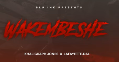 Khaligraph Jones ft Lafayette.da1 - WAKEMBESHE PIC