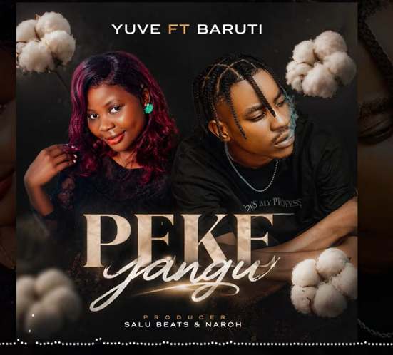 Yuve ft Baruti – PEKE YANGU | AUDIO