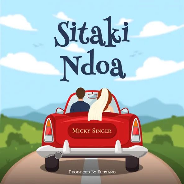 Micky Singer ft Tommy Flavour – SITAKI NDOA | AUDIO