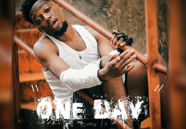 Easy Tz - ONE DAY PIC