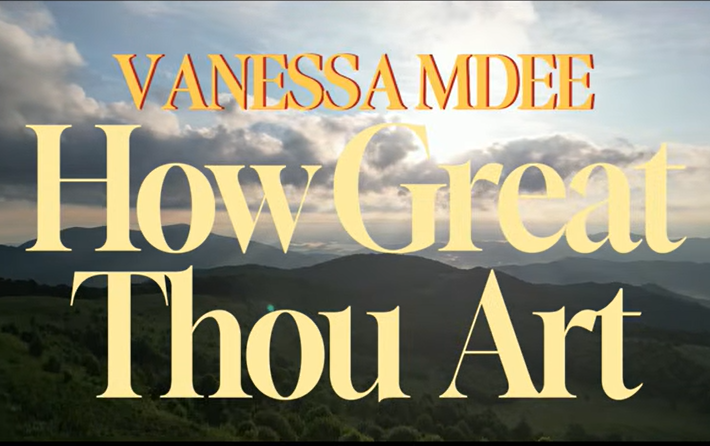 Vanessa Mdee – HOW GREAT THOU ART | AUDIO