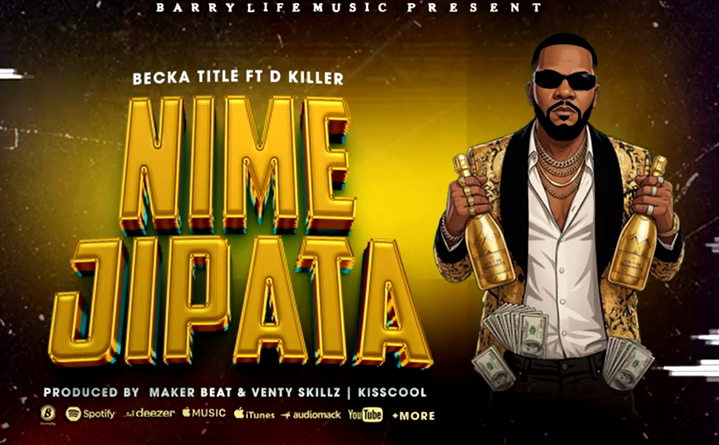 Becka Title ft D Killer - NIMEJIPATA IMAGE