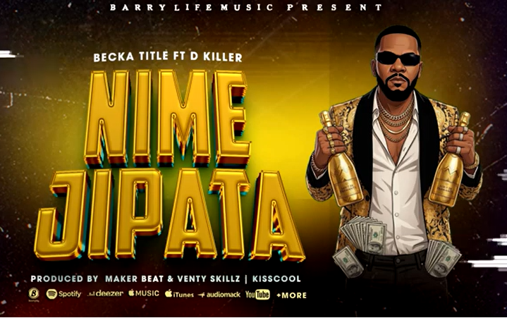 Becka Title ft D Killer – NIMEJIPATA | AUDIO