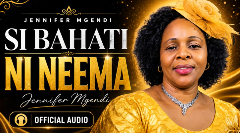 Jennifer Mgendi - SI BAHATI NI NEEMA AUDIO image
