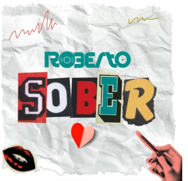 Roberto – SOBER | AUDIO