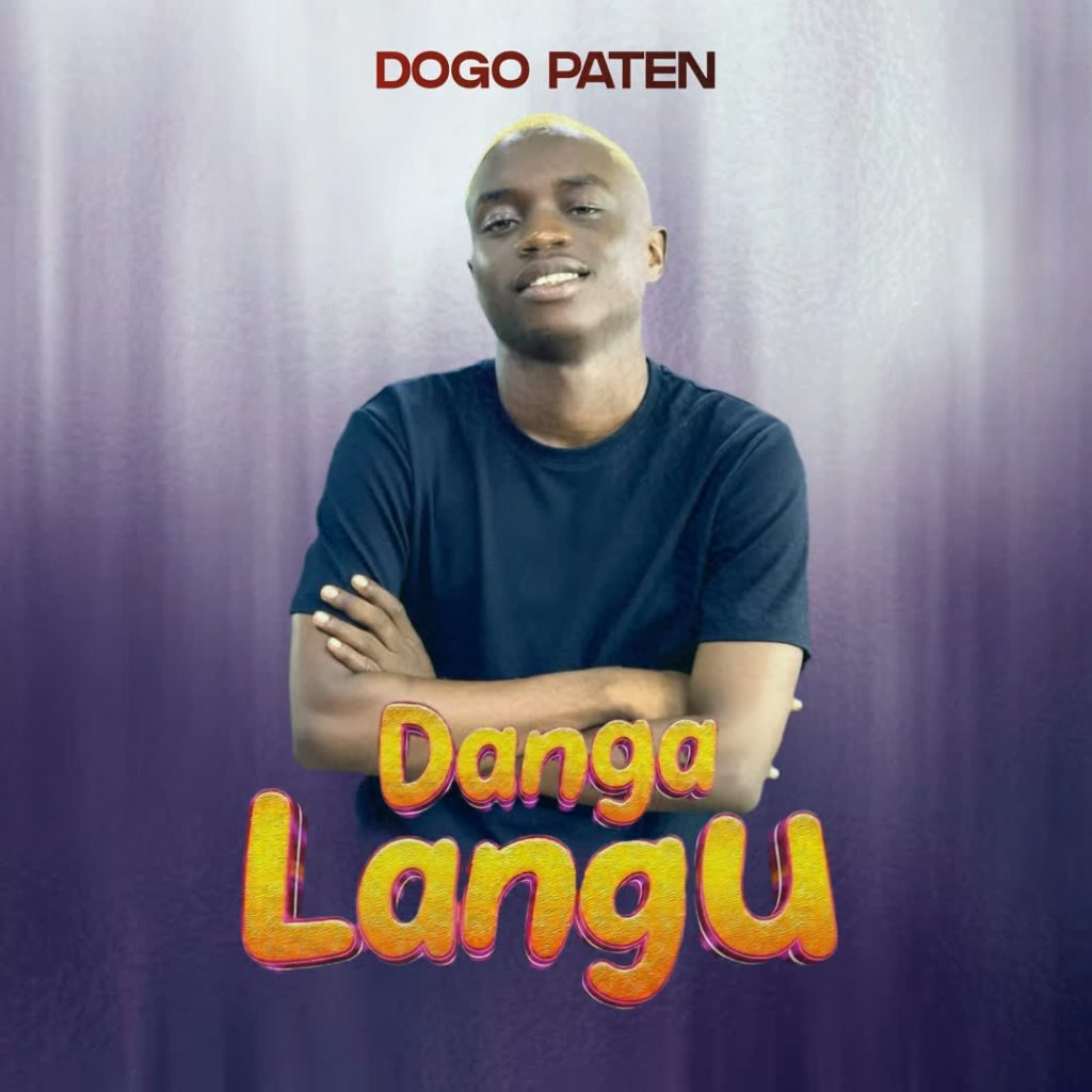 Dogo Paten – DANGA LANGU | AUDIO