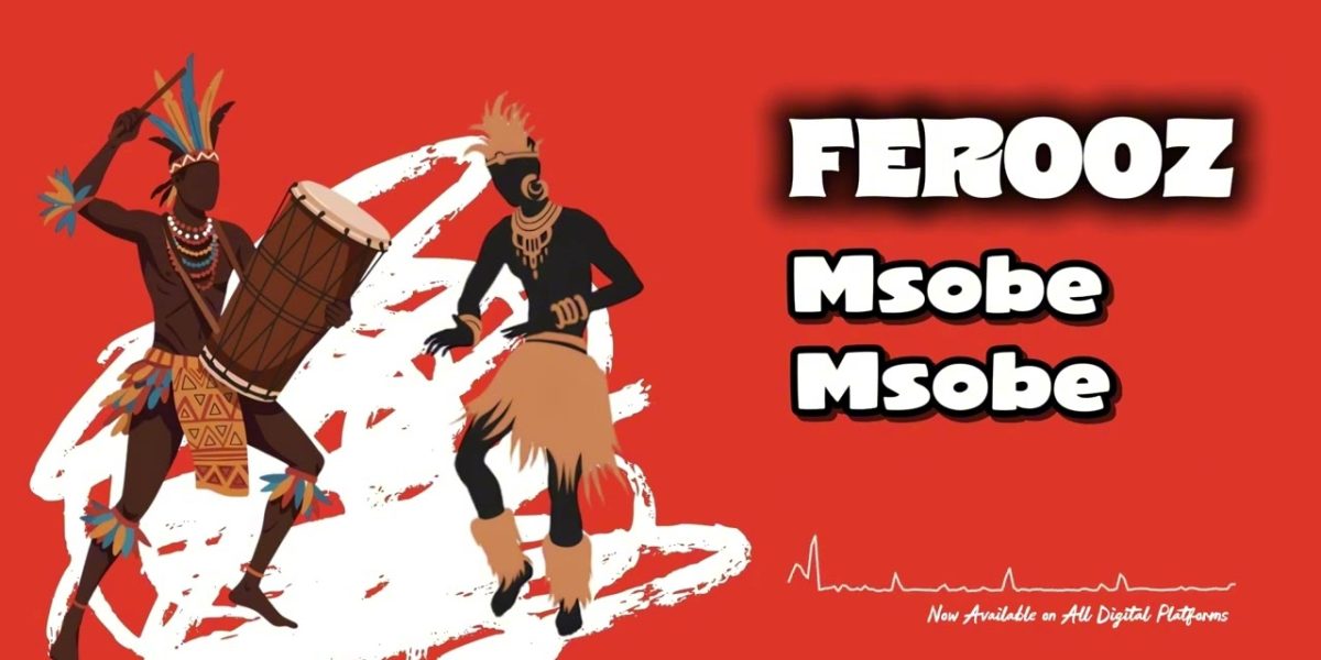 Ferooz – MSOBE MSOBE | AUDIO