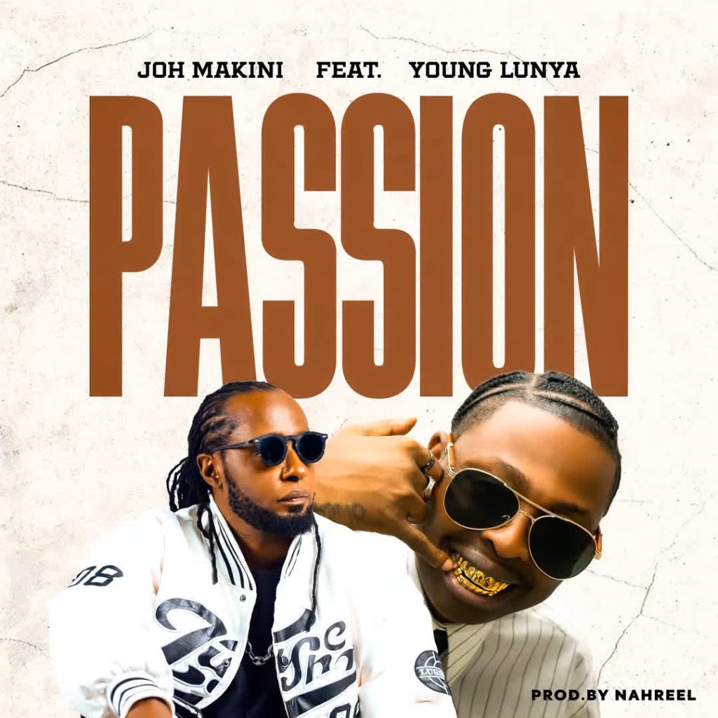 Joh Makini ft Young Lunya – PASSION