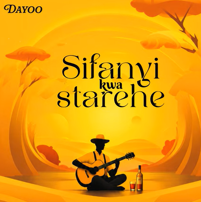 Dayoo – SIFANYI KWA STAREHE | AUDIO
