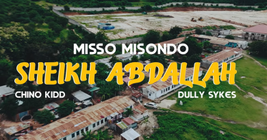 Misso misondo Ft Chino kidd & Dully sykes Sheikh Abdallah