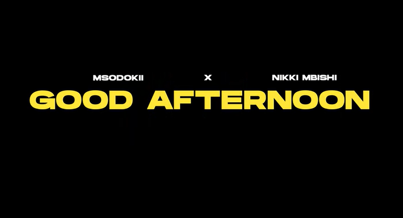 Young Killer x Nikki Mbishi - GOOD AFTER NOON