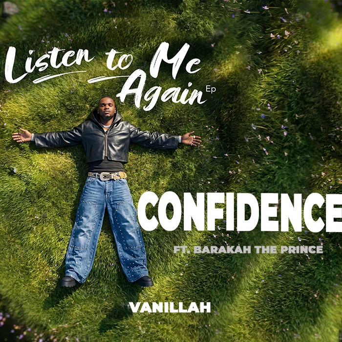 Vanillah ft Baraka The Prince – CONFIDENCE