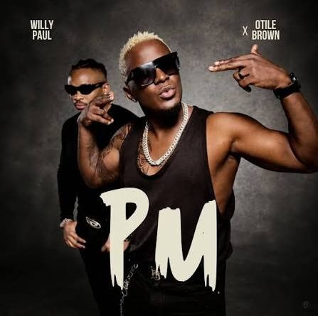 Willy Paul ft Otile Brown - PM