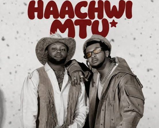 B2k Mnyama ft Kusah - HAACHWI MTU