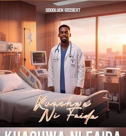 Goodluck Gozbert – KUACHWA NI FAIDA