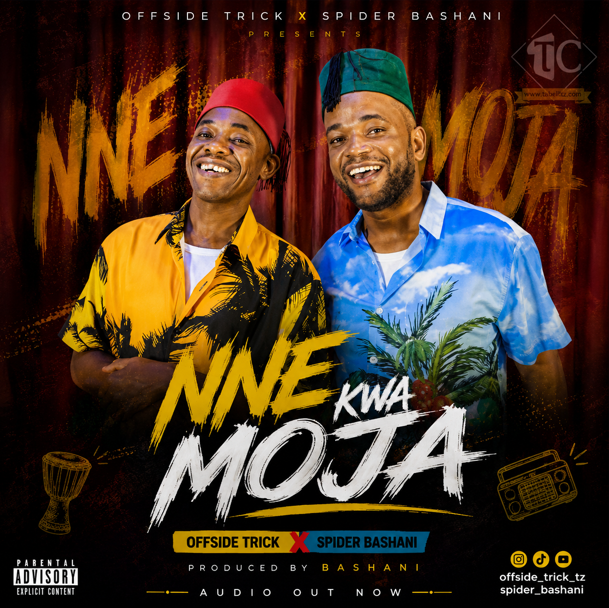 Offside Trick X Spider Bashani – NNE KWA MOJA | AUDIO