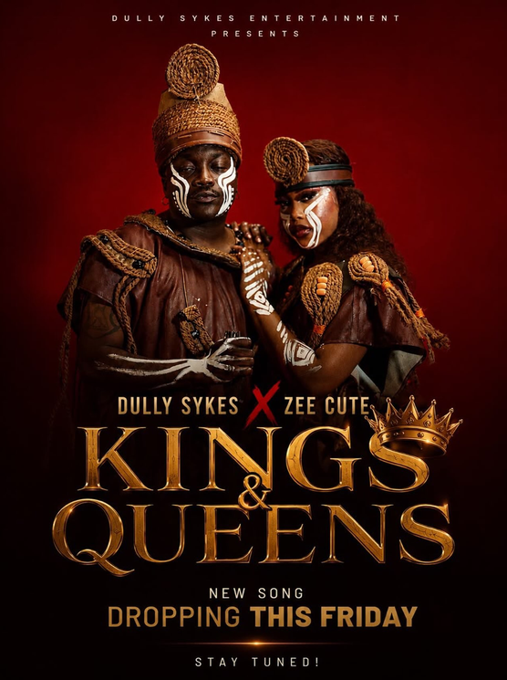 Dully Sykes ft Zee Cute – KINGS & QUEENS | AUDIO