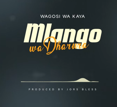 Wagosi wa Kaya - MLANGO WA DHARULA