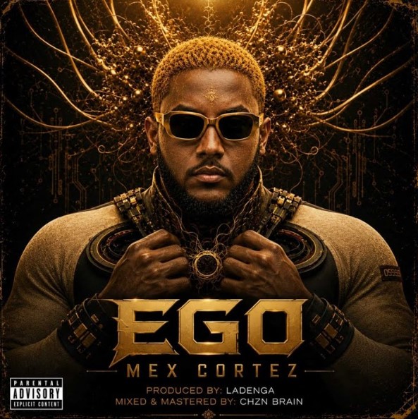 Mex Cortez – EGO | AUDIO