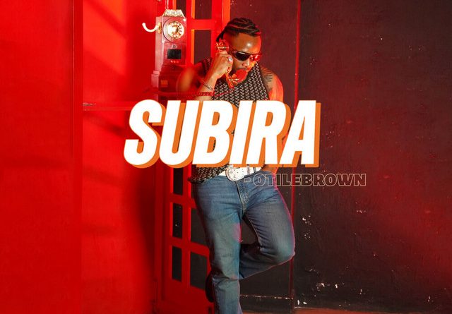 Otile Brown - SUBIRA