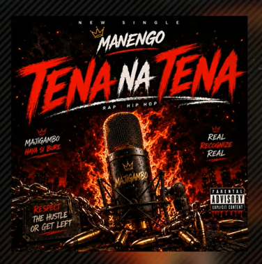 Manengo – TENA NA TENA | AUDIO