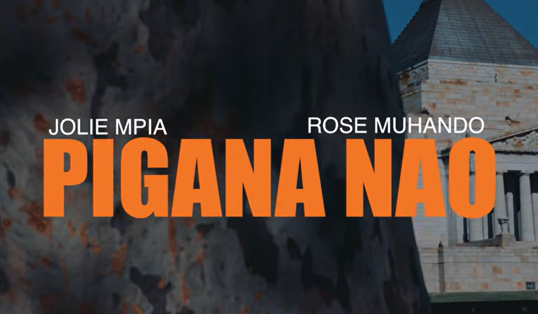 Jolie Mpia ft Rose Muhando - PIGANA NAO