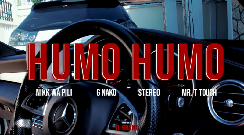 Nikki wa Pili - HUMO HUMO ft Sterio,Mr T Touch, G NAKO