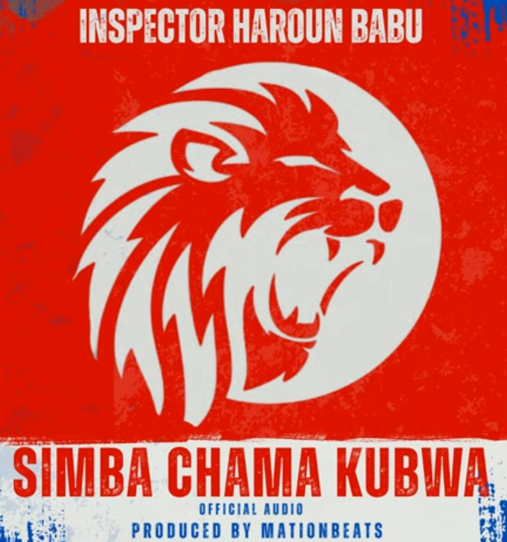 Inspector Haroun – SIMBA CHAMA KUBWA | AUDIO