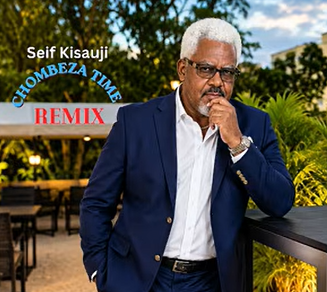 Seif Kisauji – CHOMBEZA TIME REMIX | AUDIO