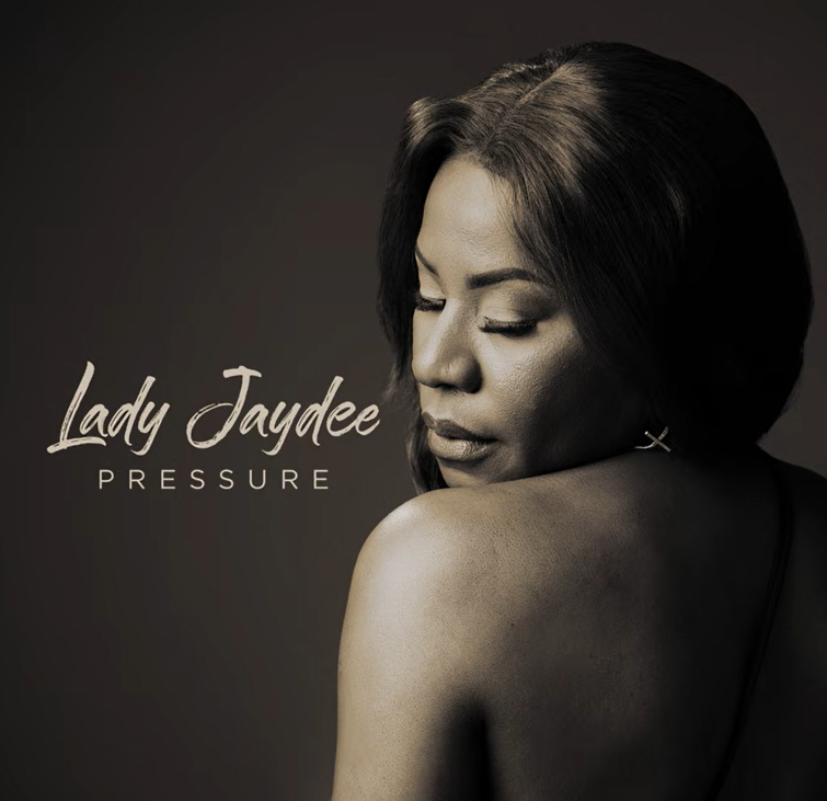 Lady Jaydee – PRESSURE | AUDIO