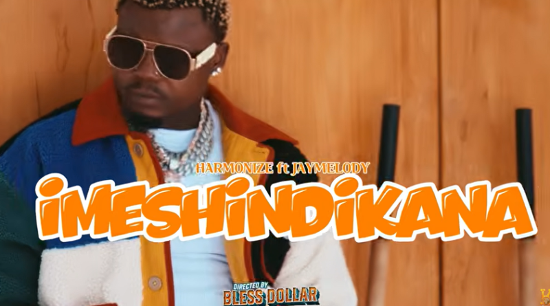 Harmonize ft Jay Melody - IMESHINDIKANA