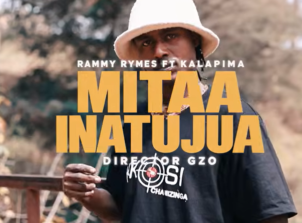 Rammy Rhymes ft Kalapina - MITAA INATUJUA