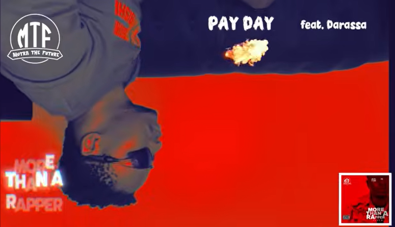 Motra The Future ft Darassa CMG - PAY DAY