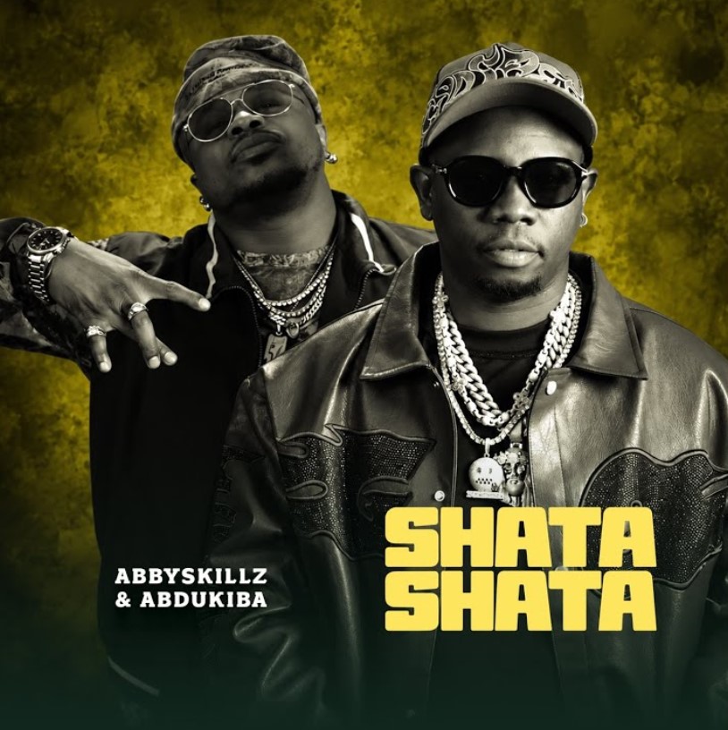 Abby Skillz ft Abdukiba – SHATA SHATA | AUDIO