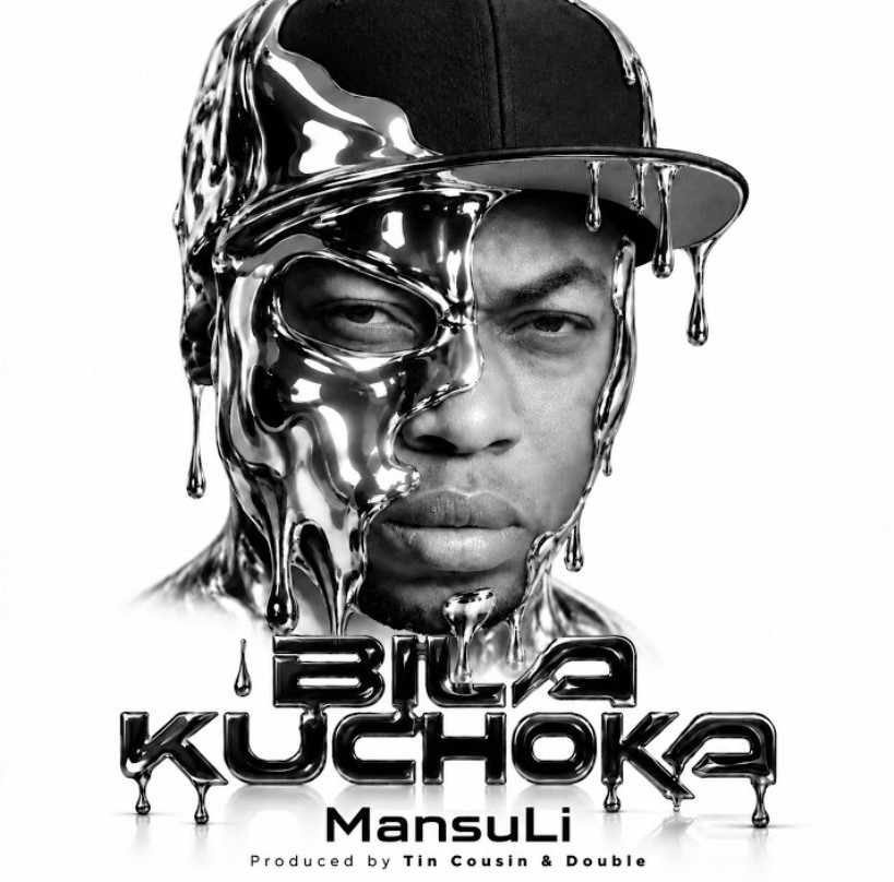 MansuLi – BILA KUCHOKA | AUDIO