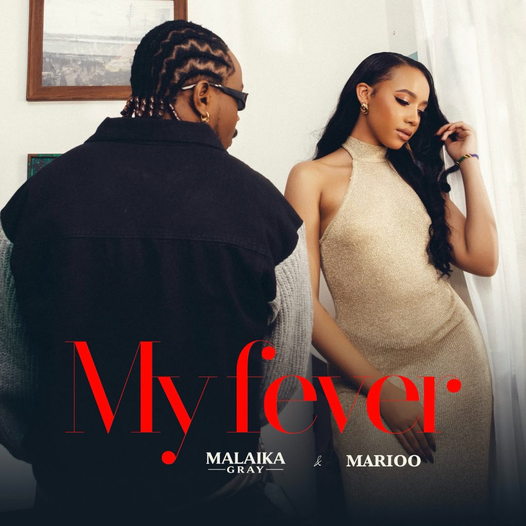 Malaikagray ft Marioo – MY FEVER | AUDIO