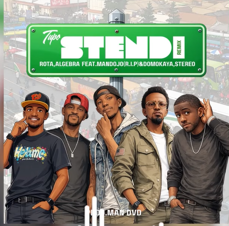 Algebra & Rota ft Stereo,Mandojo,Domokaya – TUPO STENDI remix | AUDIO