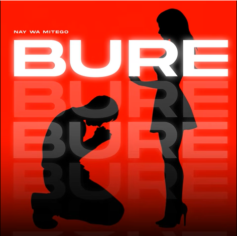 Nay wa Mitego – BURE | AUDIO