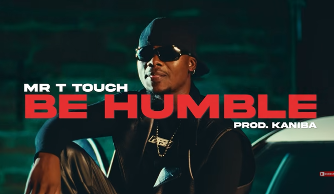 Mr T Touch – BE HUMBLE | AUDIO