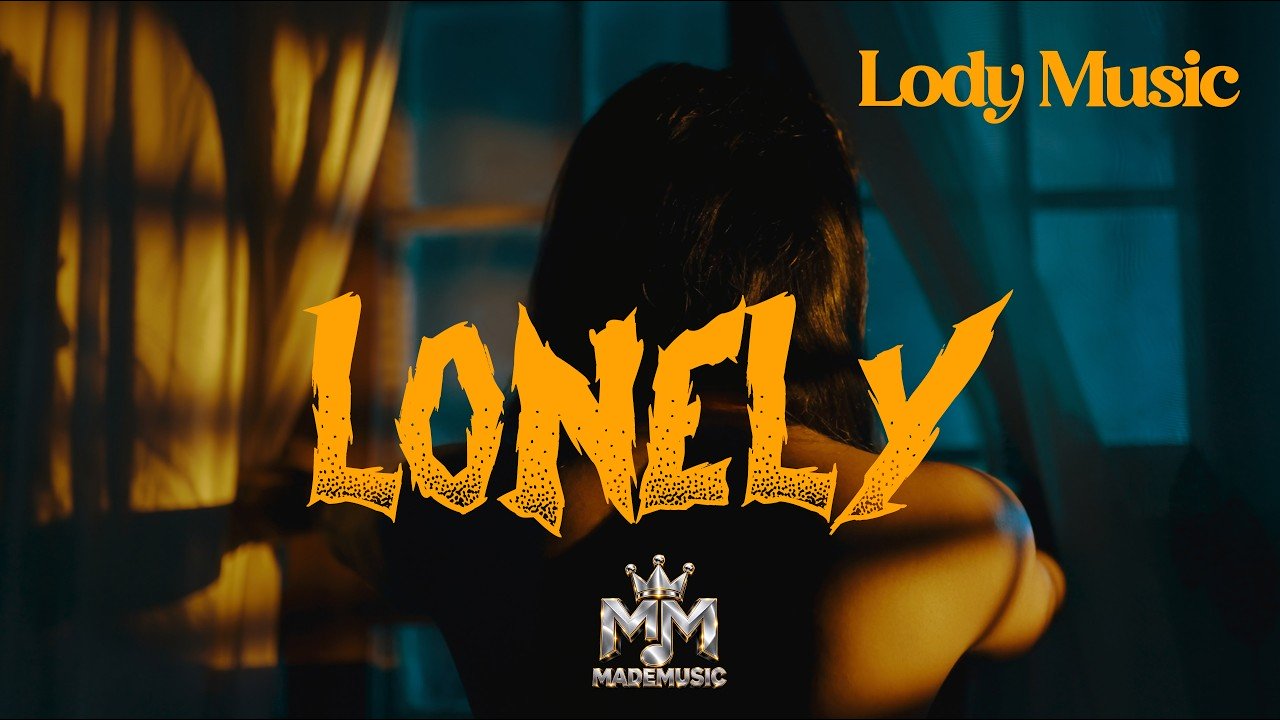 Lody Music – LONELY | AUDIO